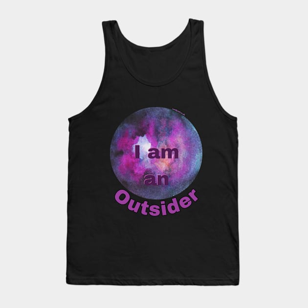 I am an outsider Tank Top by Sandpod